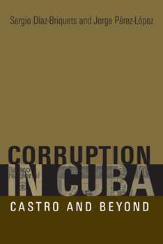 Paperback Corruption in Cuba: Castro and Beyond Book