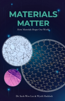 Paperback Materials Matter: How Materials Shape Our World Book