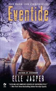 Eventide - Book #3 of the Dark Ink Chronicles