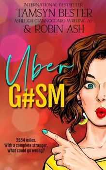 Uber G#sm ( - Book #1 of the (App)