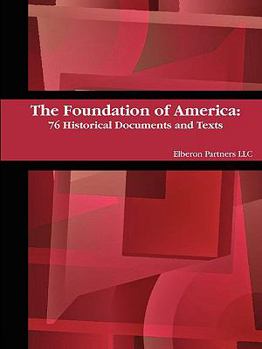 Paperback The Foundation of America Book