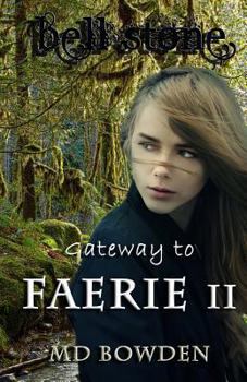 Paperback Bell Stone: Gateway to Faerie II Book