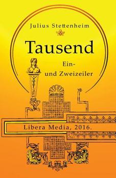 Paperback Tausend Ein- und Zweizeiler: Kommentierte Ausgabe [German] Book