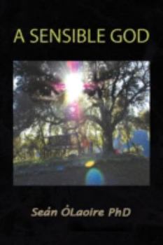 Paperback A Sensible God Book