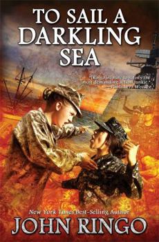 To Sail a Darkling Sea - Book #2 of the Black Tide Rising