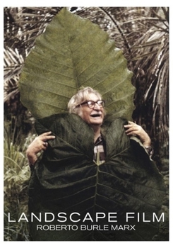 DVD Landscape Film: Roberto Burle Marx Book
