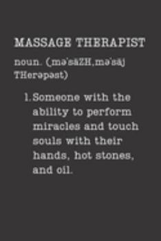 Paperback Massage Therapist: Massage Gifts - Small Lined Notebook (Card Alternative) (Definition, Humor) Book