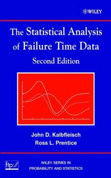 Hardcover The Statistical Analysis of Failure Time Data Book