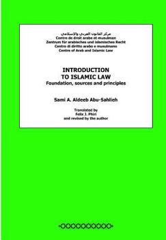 Paperback Introduction to Islamic Law: Foundation, Sources and Principles Book