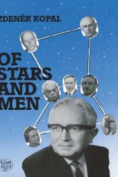 Hardcover Of Stars and Men: Reminiscences of an Astronomer Book