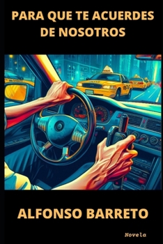 Paperback Para Que Te Acuerdes de Nosotros [Spanish] Book