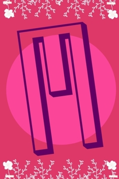 M: letter M initial alphabet monogram journal notebook - pretty pink - Monogrammed confetti writing journal notebook or diary with women kids and girls - Planner gift - 110 Pages - Size 6x9