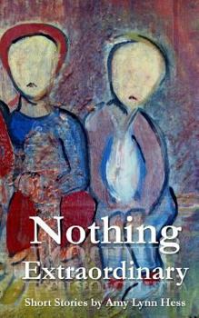 Paperback Nothing Extraordinary Book
