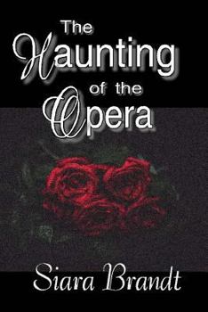 Paperback The Haunting of the Opera Book