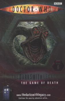 Paperback The Game of Death (Doctor Who The Darksmith Legacy #6) Book