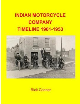 Paperback Indian Motorcycle Company Timeline 1901-1953 Book