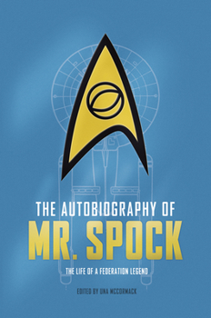 Paperback The Autobiography of Mr. Spock: The Life of a Federation Legend Book