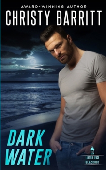Dark Water (Lantern Beach Blackout) - Book #1 of the Lantern Beach Blackout
