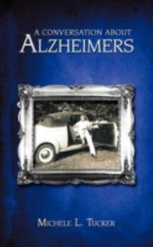 Paperback A Conversation About Alzheimer's Book
