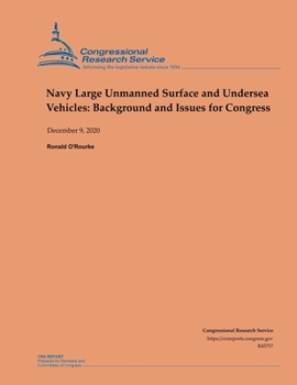 Paperback Navy Large Unmanned Surface and Undersea Vehicles: Background and Issues for Congress Book