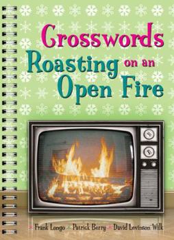 Spiral-bound Crosswords Roasting on an Open Fire Book