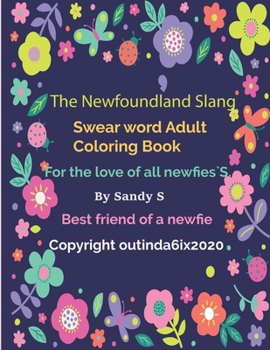 Paperback Th3 Newfoundland Slang Swear word Adult Coloring Book