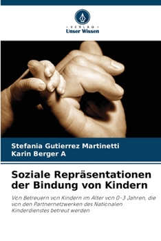 Paperback Soziale Repräsentationen der Bindung von Kindern [German] Book
