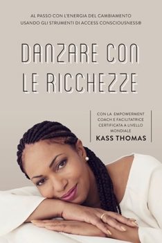 Paperback Danzare con le ricchezze (italian) [Italian] Book