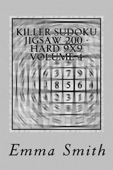 Paperback Killer Sudoku Jigsaw 200 - Hard 9x9 Volume 4 Book