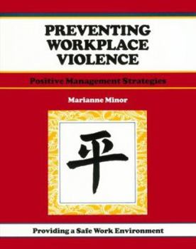 Hardcover Crisp: Preventing Workplace Violence: Positive Management Strategies Book