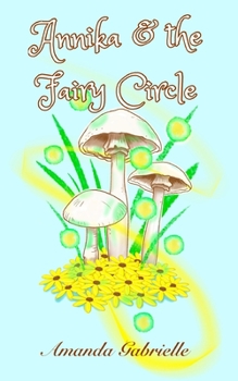 Paperback Annika & the Fairy Circle Book