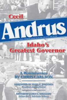 Paperback Cecil Andrus: Idaho's Greatest Governor Book