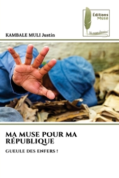 Paperback Ma Muse Pour Ma République [French] Book