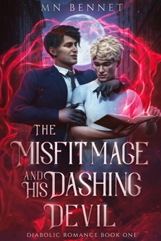 Paperback The Misfit Mage and His Dashing Devil Book