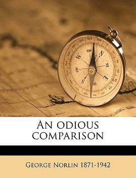 Paperback An Odious Comparison Book