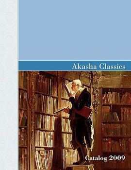 Paperback Akasha Classics Spring Catalog 2009 Book