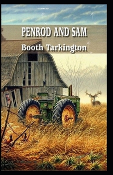 Paperback Penrod and Sam Illustrated Book