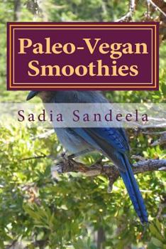 Paperback Paleo-Vegan Smoothies Book