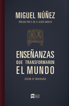 Hardcover Enseñanzas Que Transformaron El Mundo: Edición 10° Aniversario [Spanish] Book