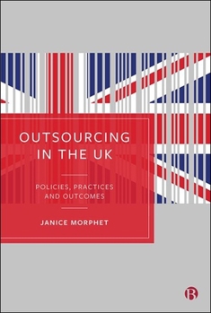 Hardcover Outsourcing in the UK: Policies, Practices and Outcomes Book