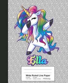 Paperback Wide Ruled Line Paper: ELLA Unicorn Rainbow Notebook Book