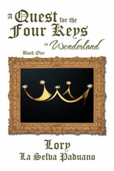 Paperback A Quest for the Four Keys in Wonderland Book