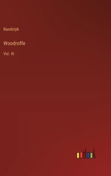 Hardcover Woodroffe: Vol. III Book
