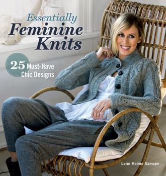 Paperback Essentially Feminine Knits: 25 Must-Have Chic Designs Book