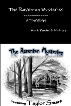 Paperback The Raventon Mysteries, A Trilogy Book