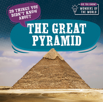 Library Binding 20 Things You Didn't Know about the Great Pyramid Book