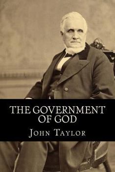 Paperback The Government of God (Complete and Unabridged, with an INDEX) Book