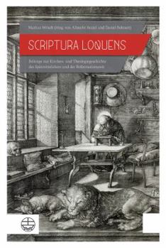 Hardcover Scriptura Loquens. Beitrage Zur Kirchen- Und Theologiegeschichte Des Spatmittelalters Und [German] Book