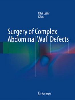 Hardcover Surgery of Complex Abdominal Wall Defects Book