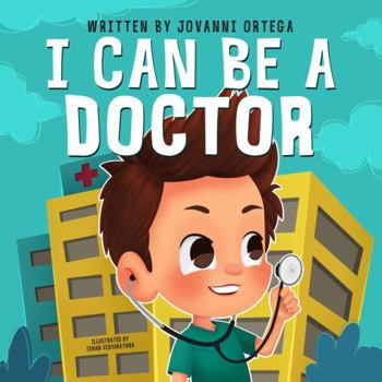 Paperback I Can Be a Doctor Book